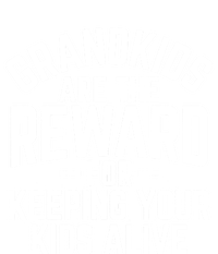 Grandkids Are The Reward For Keeping Your Kids Alive T-Shirt