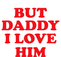 But Daddy I Love Him Softstyle Adult Sport Polo