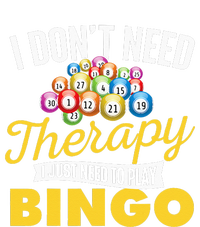 I Just Need To Play Bingo Bingo Lover Gambler Gambling T-Shirt