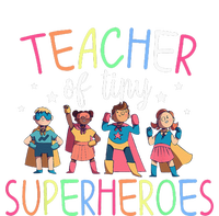 Teacher Of Tiny Superheroes T-Shirt