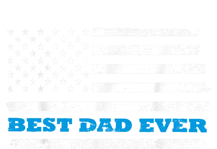 Fathers Day Best Dad Ever With Fathers Day Best Dad Ever With US American Flag Garment-Dyed Heavyweight T-Shirt