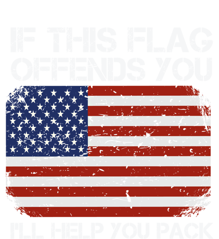 If This Flag Offends You Ill Help You Pack Patriotic Gift Premium T-Shirt