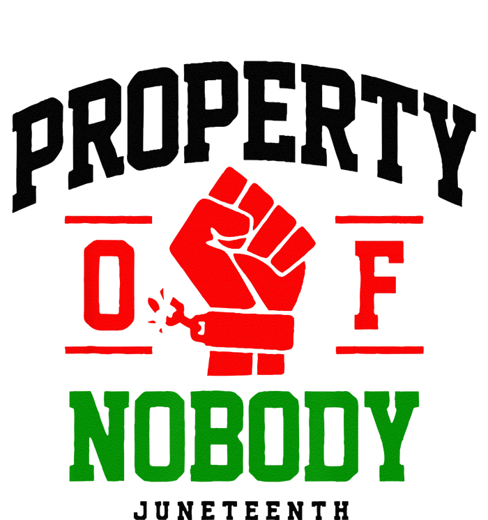 Property Of Nobody Juneteenth Black woman Gifts T-Shirt