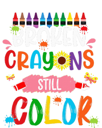 Broken Crayons Still Color Mental Health Awareness Poster