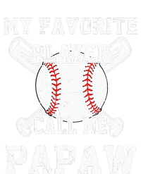 Baseball My Favorite Player Calls Me Papaw Tall T-Shirt