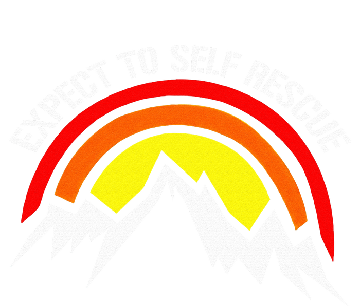 expect to self rescues T-Shirt