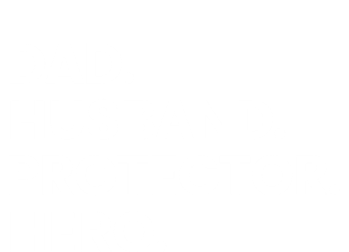 Dad Husband Protector Hero Gift Fathers Day Gift T-Shirt