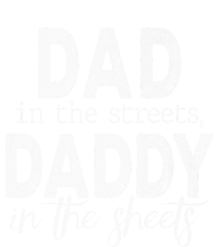 Dad In The Streets Daddy In The Sheets Funny Fathers Day Sustainable Beanie