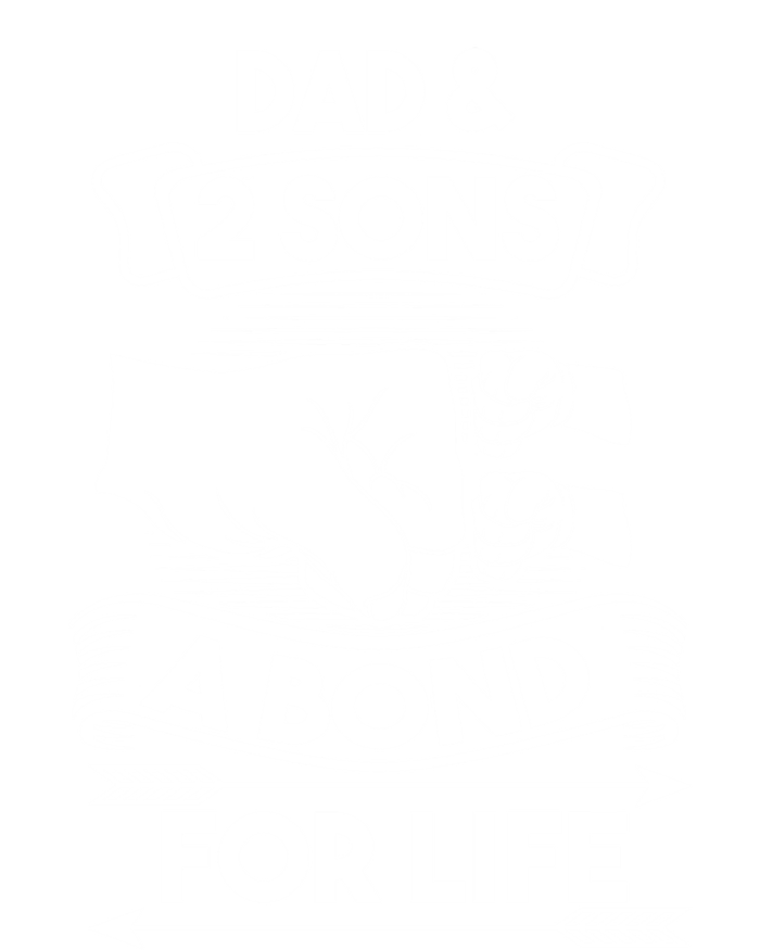 Dad And 2 Sons A Bond For Life Son Father Daddy Gift T-Shirt