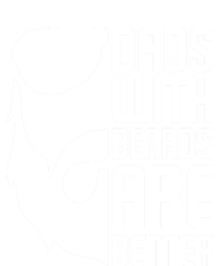 Dads With Beards Are Better Funny Beard Fathers Day Gift T-Shirt