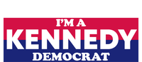 Im A Kennedy Democrat T-Shirt