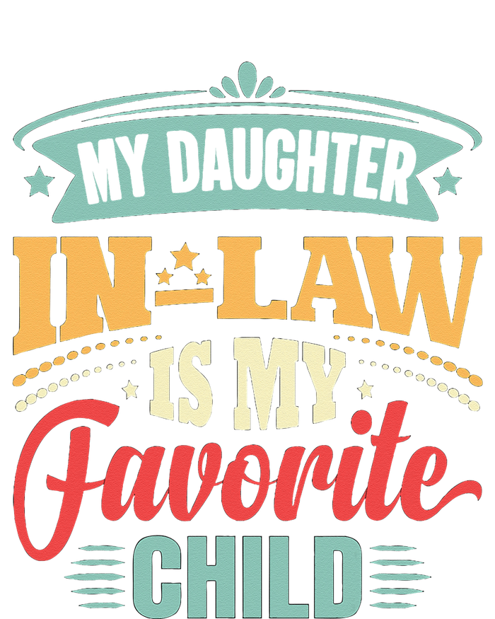 My Daughterinlaw Is My Favorite Child Father's Day in law Tie Dye Hoodie