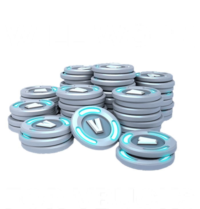 Hard Will Work For Vbucks Womens Funnel Neck Pullover Hood