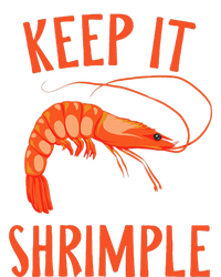 Keep It Shrimple Shrimps Crawfish Crab Seafood Lover Womens Funnel Neck Pullover Hood