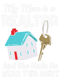 My Mom Is A Realtor Real Estate Agent T-Shirt