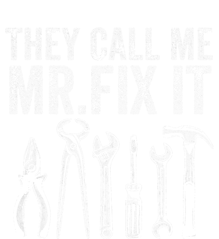 They Call Me Mr Fix It Funny Handyman Dad Repairman Sweatshirt Cinch Pack Bag