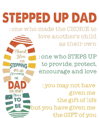 Stepped Up Dad One Who Made The Choice To Love Fathers Day Kids Long Sleeve Shirt