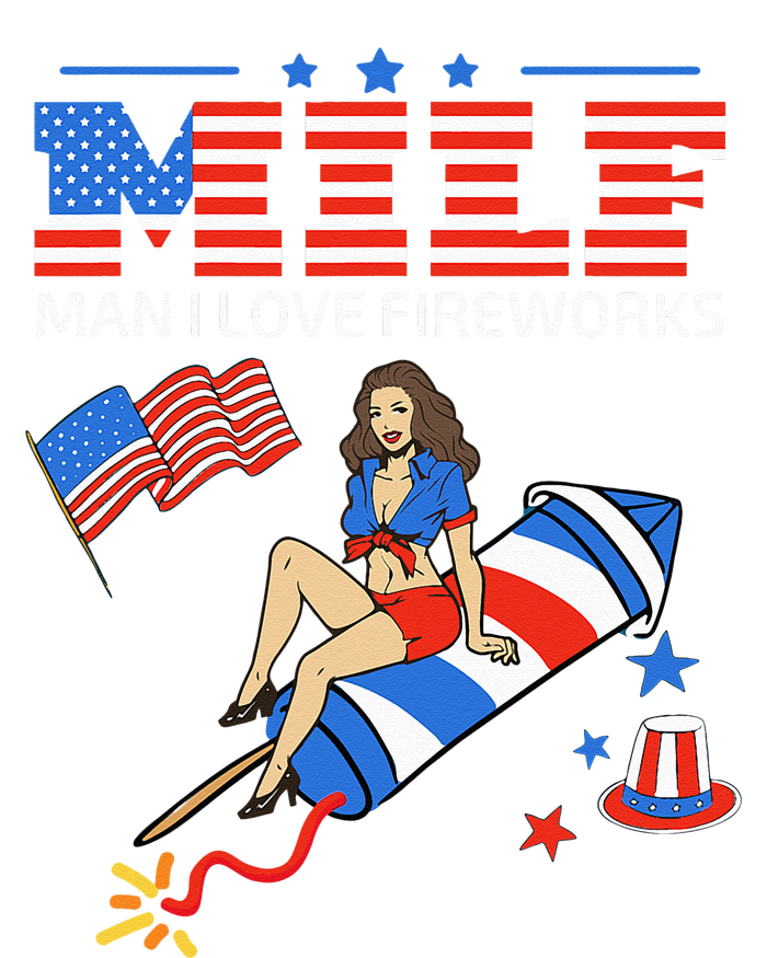 Saying Sarcastic MILF Man I Love Fireworks T-Shirt