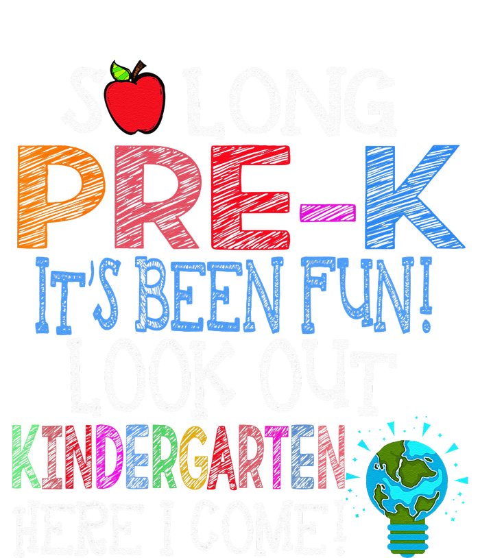 So Long PreK Funny Look Out Kindergarten Here I Come T-Shirt