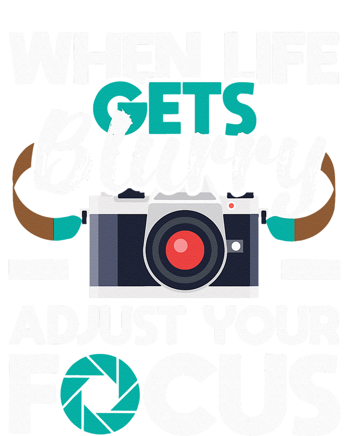 When Life Gets Blurry Photographer Camera Photography Legacy Cool Fit Booney Bucket Hat