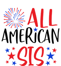 All American Sis 4th Of July Firework Red White And Blue Cute Gift Kids T-Shirt