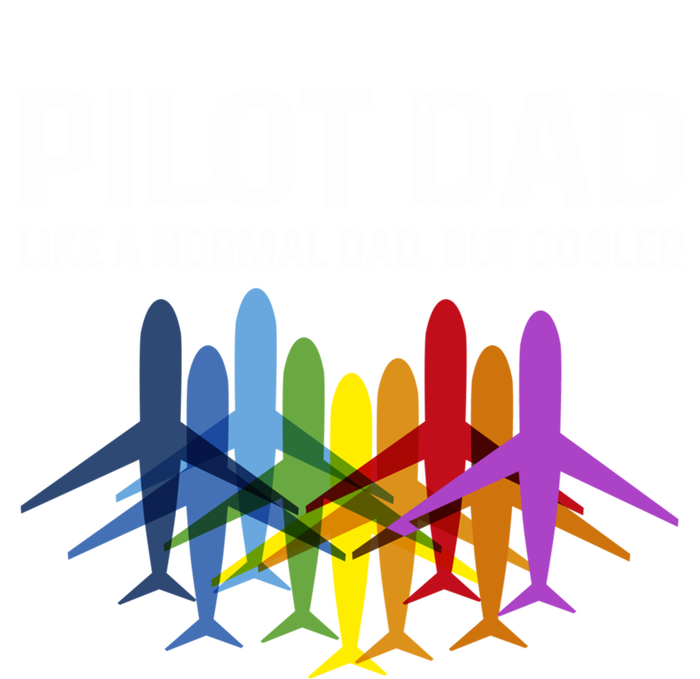 Pilot Father Pilot Dad Like A Normal Dad Only Cooler Gift Women's V-Neck T-Shirt