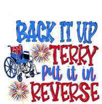 Back It Up Terry Put It In Reverse Fireworks 4th Of July Gift T-Shirt