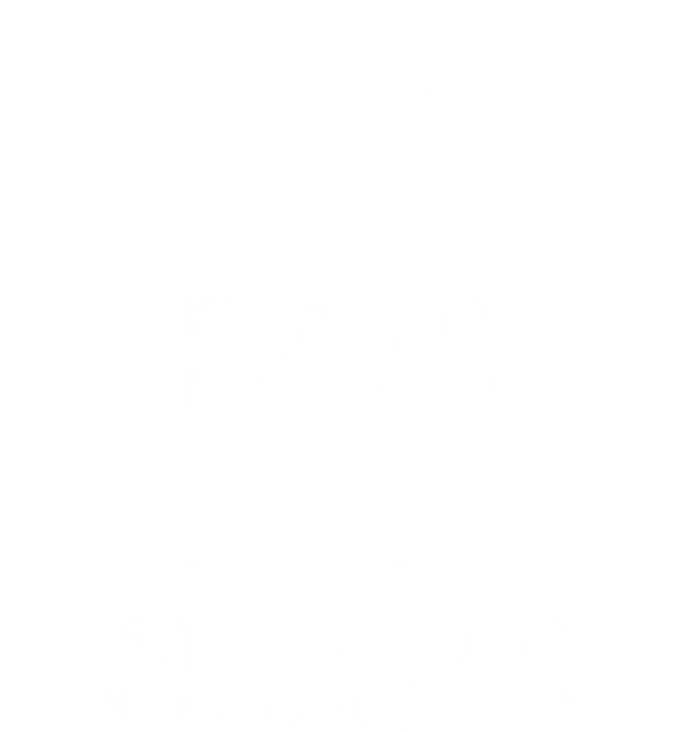 Coffee Days And Whiskey Nights Coffee And Whisky Gift Hoodie