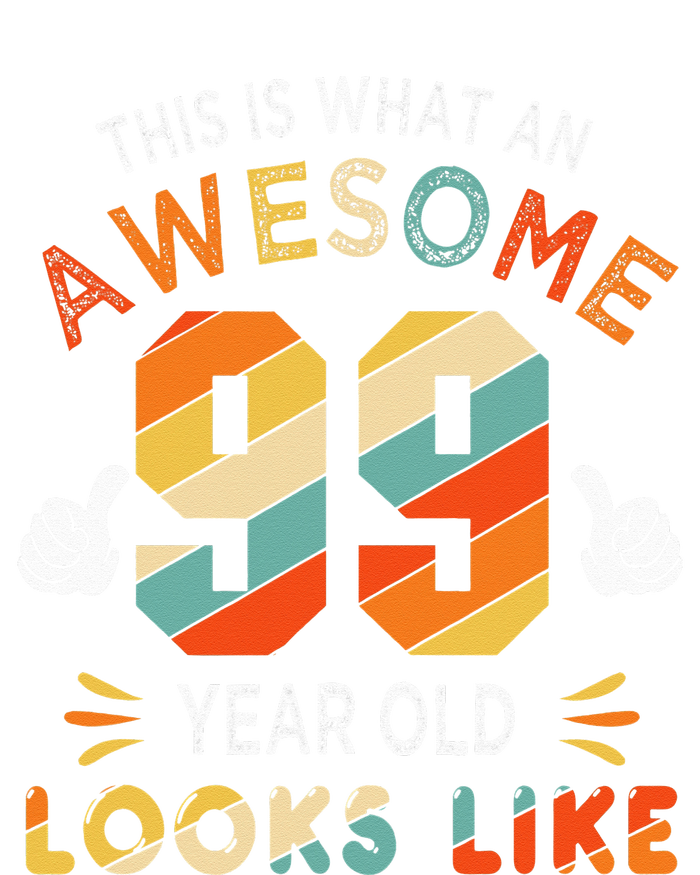 99th Birthday Gifts 99 Years Old looks Like Funny 99th Bday T-Shirt