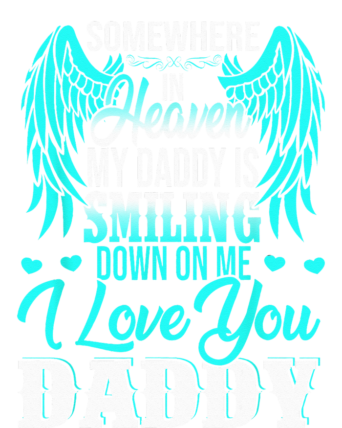 Proud My Daddy In Heaven Happy Father's Day Proud Of Daddy T-Shirt