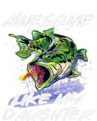 Bass Fishing Father's Day Awesome Like My Daughter T-Shirt