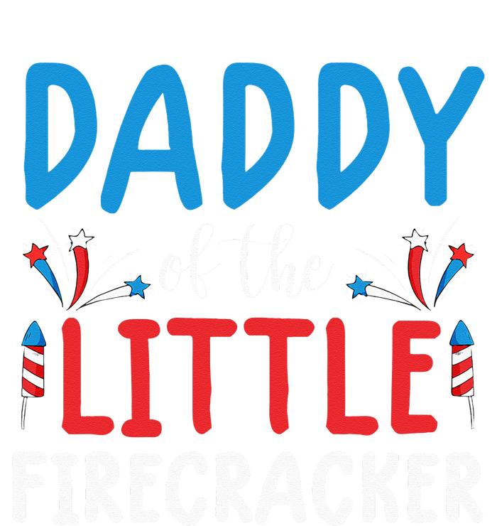 funny 4th of july for daddy little firecracker Cooling Performance Crew T-Shirt