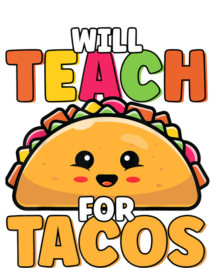 Will Teach For Tacos Lover Funny Cute Cinco De Mayo Teacher Baby Long Sleeve Bodysuit