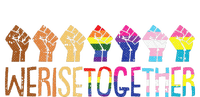 We Rise Together LGBTQ Pride Social Justice Equality Ally Button