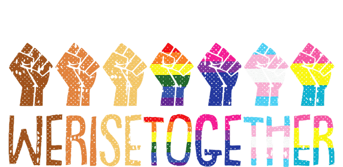 We Rise Together LGBTQ Pride Social Justice Equality Ally Button