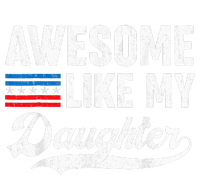 Awesome Like My Daughter Retro Dad Funny Fathers US Flag T-Shirt