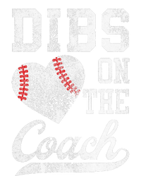 Dibs On The Coach Funny Coachs Wife Quote Cool Baseball Mom Womens Cotton Relaxed Long Sleeve T-Shirt