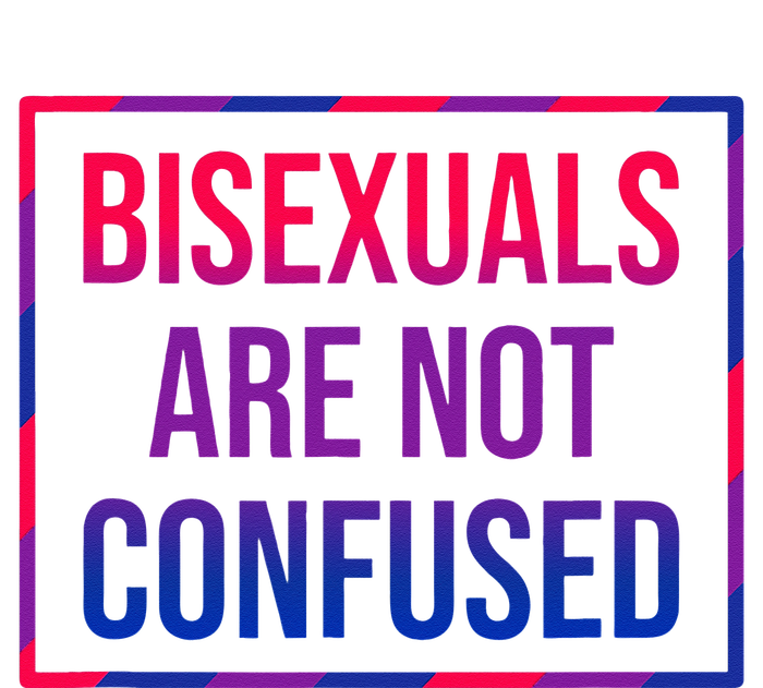 Bisexuals Are Not Confused Bi Pride Month LGBTQ Bisexuality Dry Zone Grid Polo