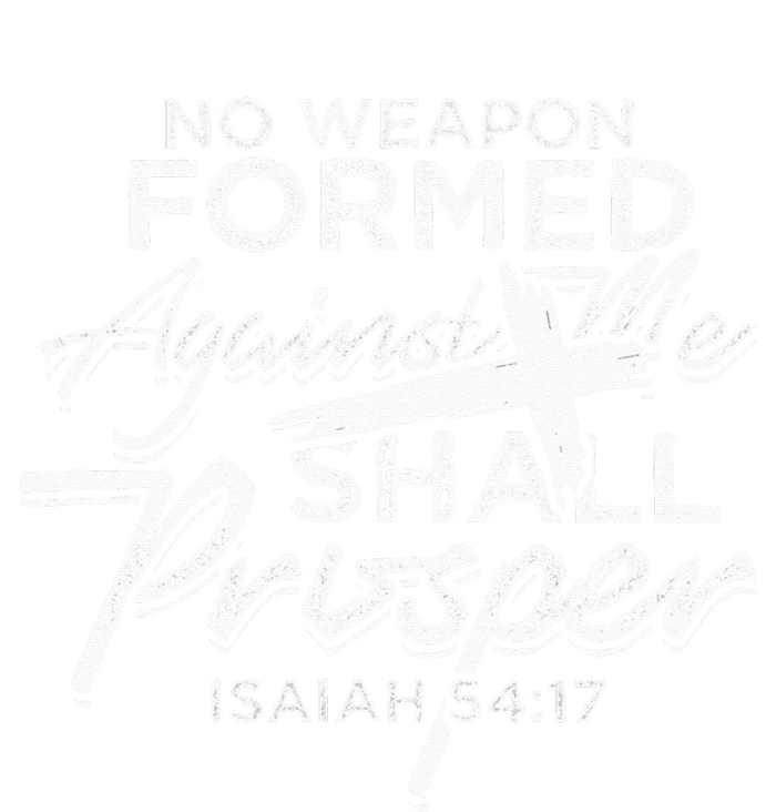 No Weapon Formed Against me shall prosper Faith in god Toddler Sweatshirt