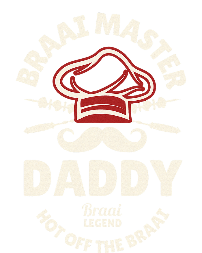 Braai Master Daddy Braai Legend South African Dad Poster