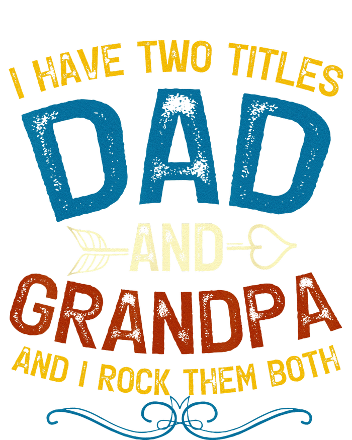 I Have Two Titles Dad And Grandpa Fathers Day Vintage Funny Sustainable Knit Beanie