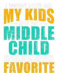 My Middle Child Is My Favorite Funny Parent Favorite Flexfit Unipanel Trucker Cap