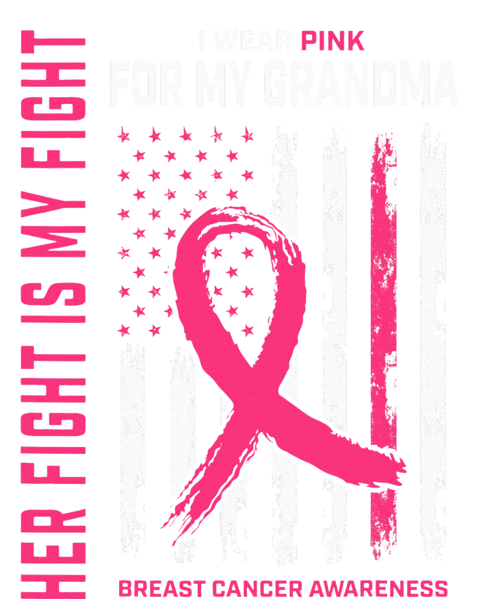 Her Fight Is My Fight I Wear Pink Grandma Breast Cancer Flag Sustainable Beanie