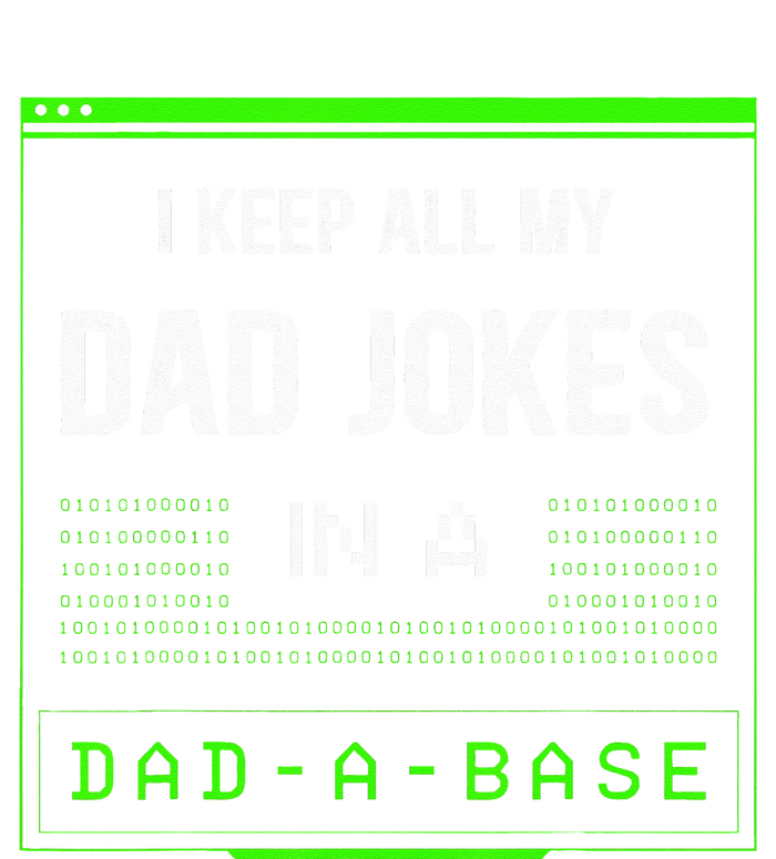 I Keep All My Dad Jokes In A DadABase Funny Father Saying Women's Fleece Hoodie