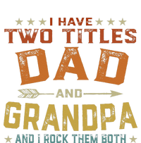 I Have Two Titles Dad And Grandpa Father's Day Grandpa Gift Striped Beanie with Solid Band