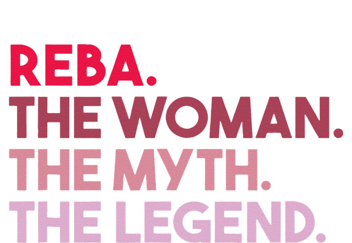 Reba The Woman The Myth The Legend Personalized Reba T-Shirt