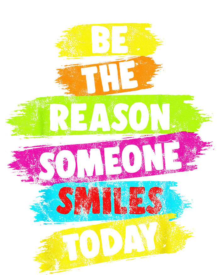 Motivational Be The Reason Someone SMILES Today Tote Bag