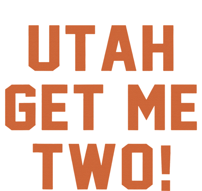 Utah Get Me Two 1980s Movie Quote Women's V-Neck T-Shirt