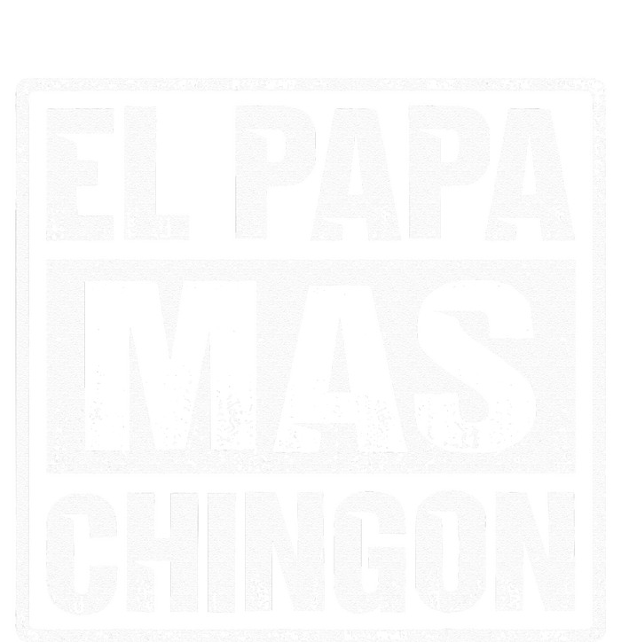 El Papa Mas Chingon Regalos Para Papa Dia Del Padre Dad Magnet