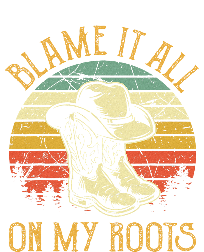 Blame It All On My Roots Country Music Lover Button